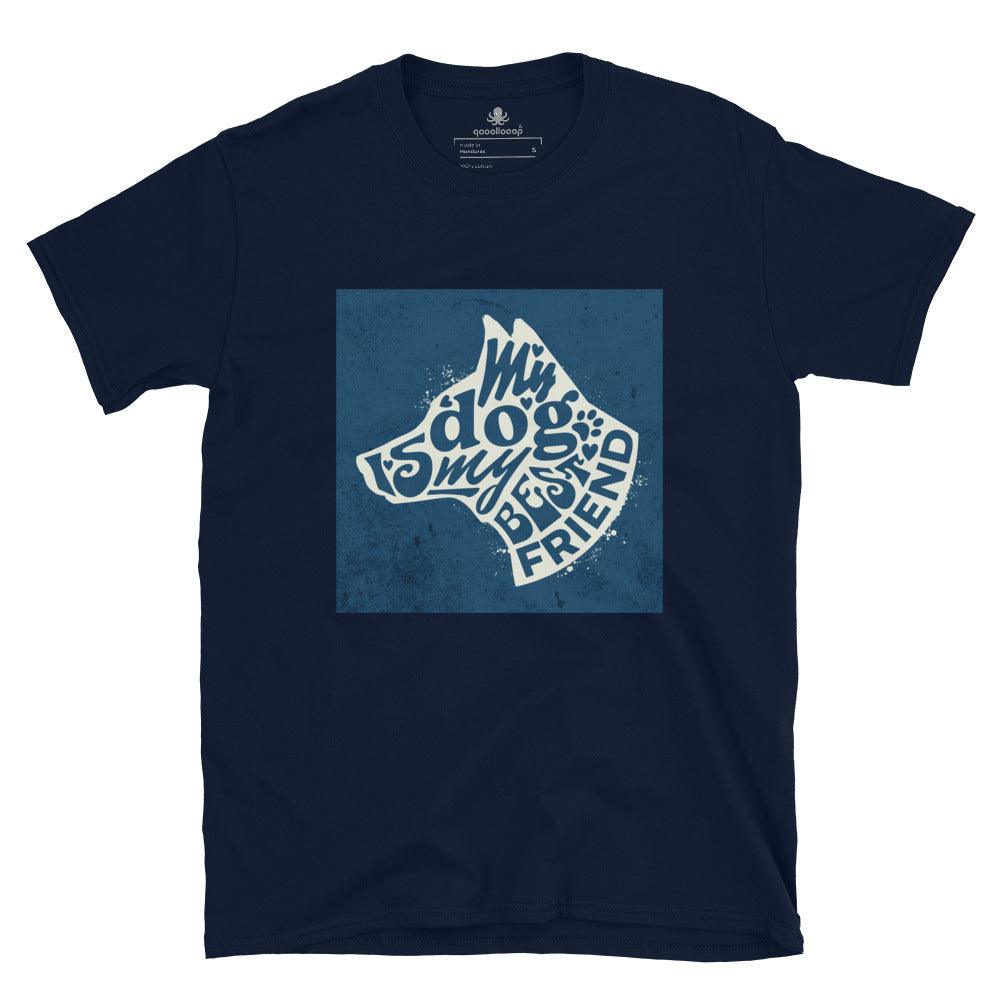 Dog Is My Best Friend | Unisex Soft Style T-Shirt - The Pet Talk