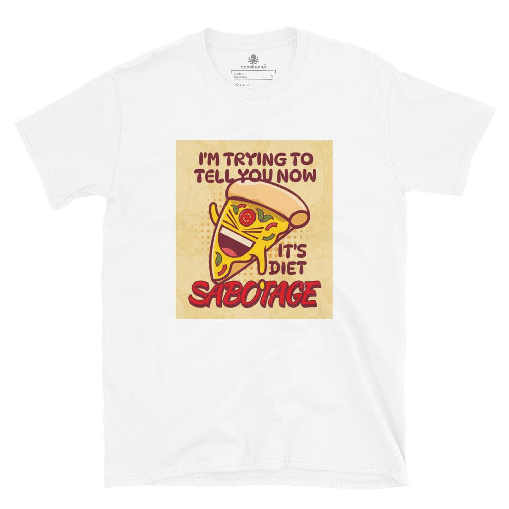 It's Diet Sabotage | Short-Sleeve Unisex Soft Style T-Shirt - The Pet Talk