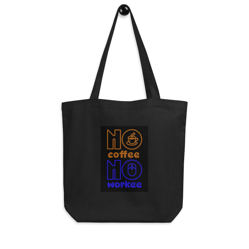 No Coffee No Workee | Black | Eco Tote Bag - The Pet Talk