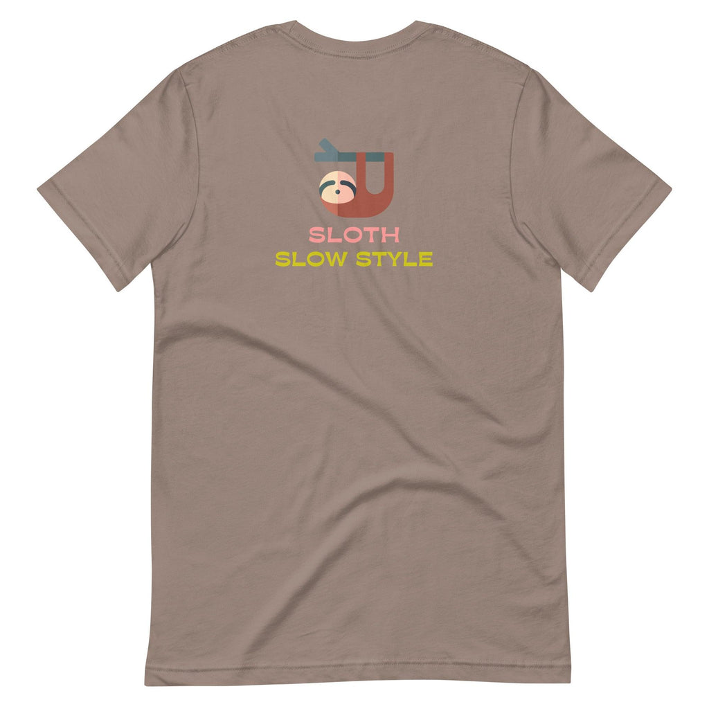 Sloth Slow Style | Back & Dark Base | Unisex T-shirt - The Pet Talk
