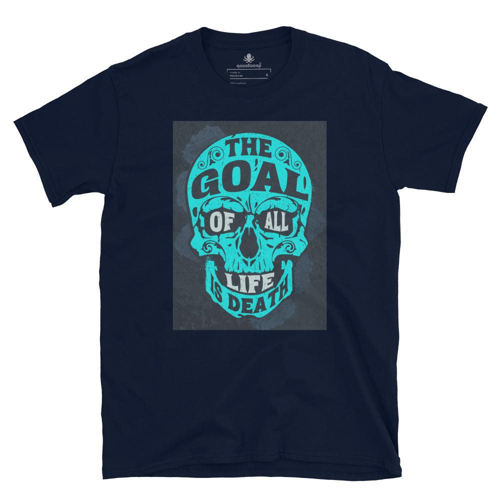 The Goal of All Life is Death | Unisex Soft Style T-Shirt - The Pet Talk