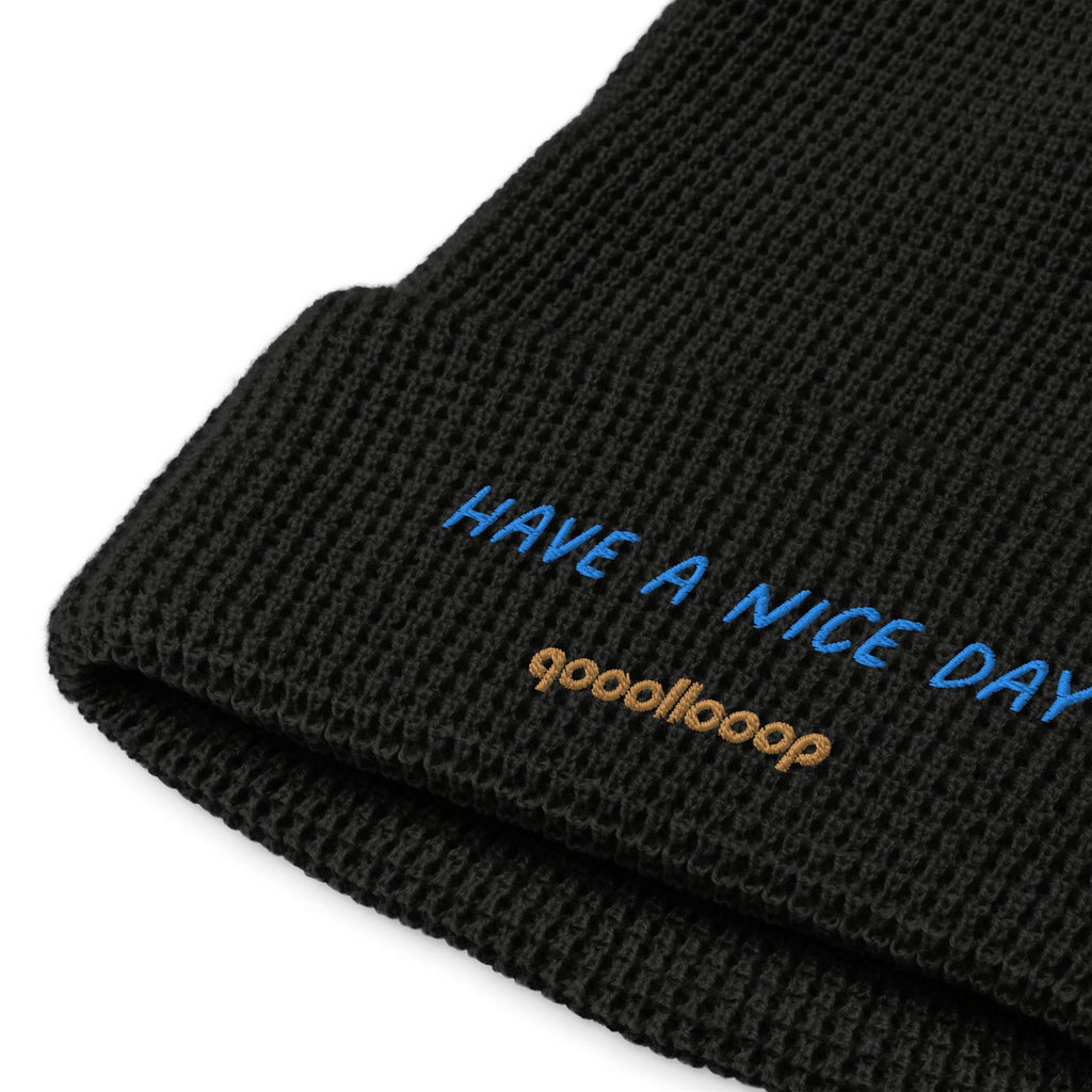 Have A Nice Day | Waffle Beanie - The Pet Talk